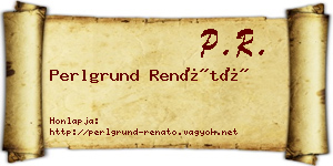 Perlgrund Renátó névjegykártya